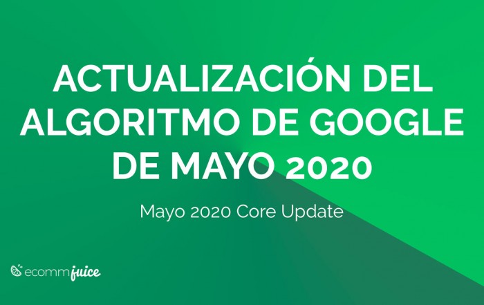 Actualización del Algoritmo de Google de Mayo 2020